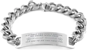 GIFTVILLE & SURPRISE Medical Scientist Bracelet, If at first you don't succeed, try doing what your athletic trainer told you to do the first time., Cuban Link Chain Necklace, Medical Scientist Gifts