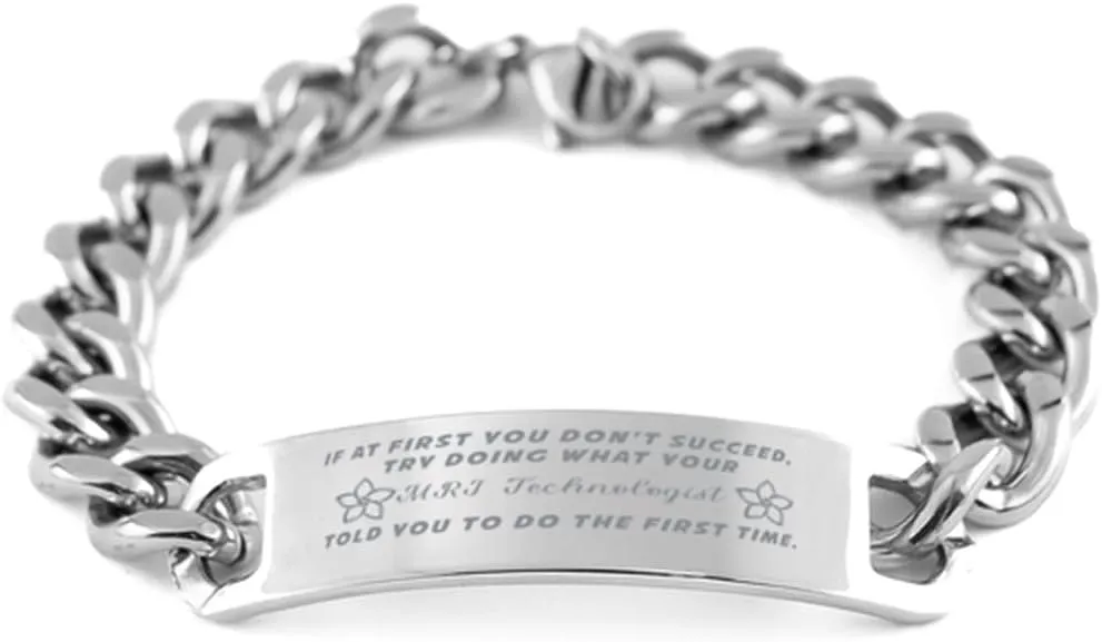 GIFTVILLE & SURPRISE MRI Technologist Bracelet, If at first you don't succeed, try doing what your athletic trainer told you to do the first time., Cuban Link Chain Necklace, MRI Technologist Gifts